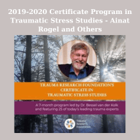 2019-2020 Certificate Program in Traumatic Stress Studies - Ainat Rogel and Others