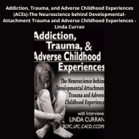 ACEs Trauma and Addiction Course
