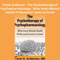 Dr. Frank Anderson teaching about psychopharmacology and trauma integration for mental health professionals