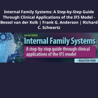 Internal Family Systems Clinical Applications Course