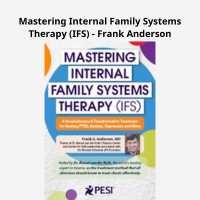 Internal Family Systems Therapy Course by Frank Anderson