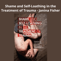 Dr. Janina Fisher teaching a course on shame and self-loathing in trauma treatment