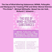 Mind-altering substances for PTSD treatment course