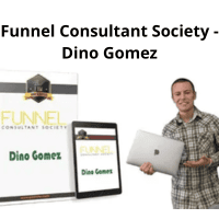 Funnel Consultant Society – Dino Gomez