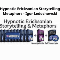 Igor Ledochowski Hypnotic Ericksonian Storytelling Metaphors Course