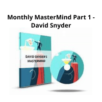 David Snyder Monthly MasterMind Part 1 Course