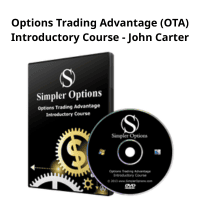 Options Trading Advantage (OTA) Introductory Course – John Carter