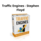 Stephen Floyd Traffic Engines Course